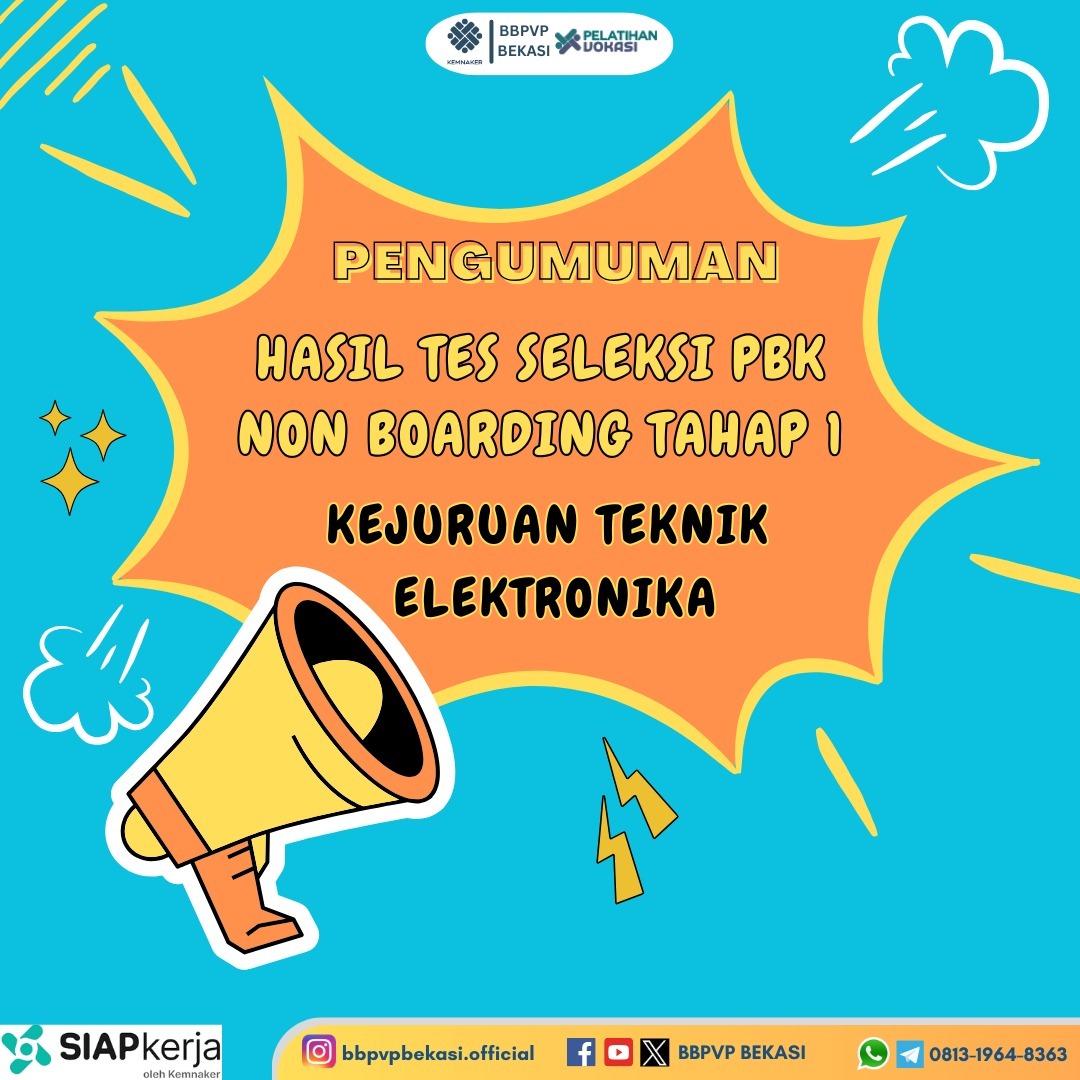 Hasil Tes Seleksi PBK Non Boarding Tahap 1 Kejuruan Teknik Elektronika 2024